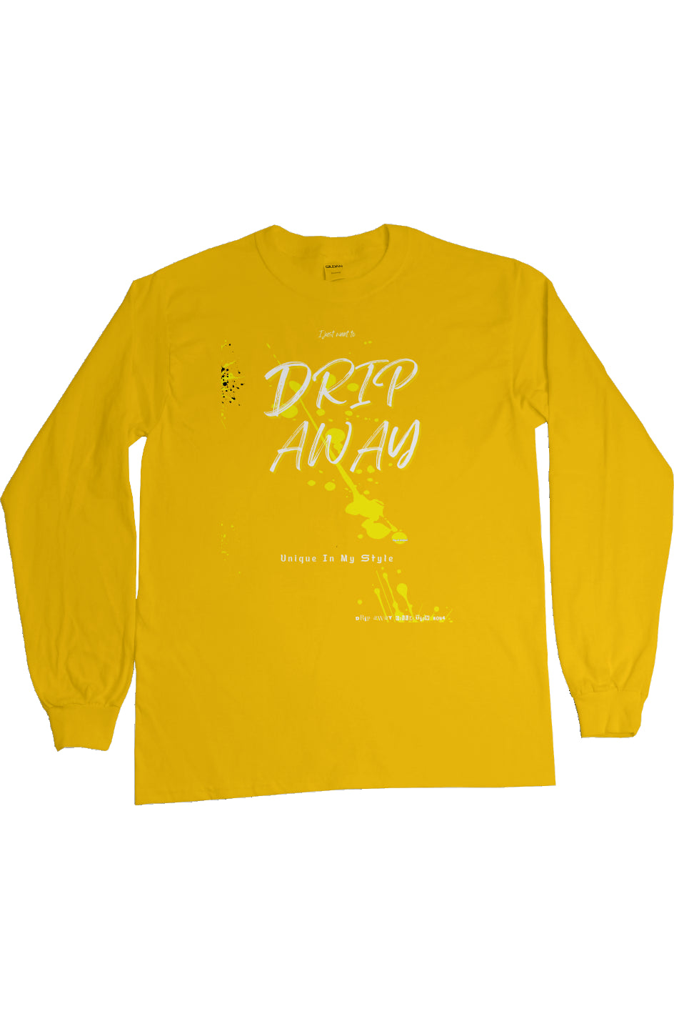 I just want to DRIPAWAY by42dpd Accent Yellow Ultra Long Sleeve (Gold)