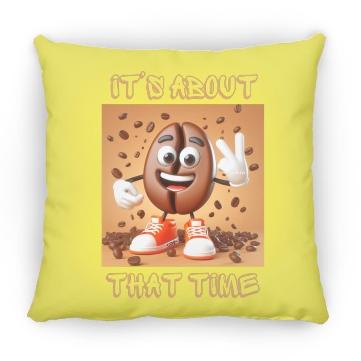 It’s About That Time Javabean by42dpd Medium Square Pillow