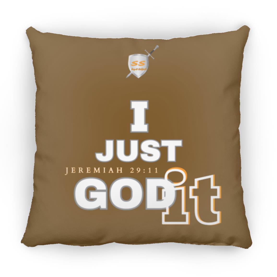 (SS) by42dpd Inspirational Typography Collection I Just GODit Accent Orange Medium Square Pillow