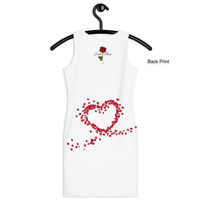 I  am a Rose Petals of Love v2 Graphic🌹Bodycon Dress -White